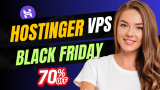 INSANE Hostinger VPS Black Friday 2025 Deals – Up to 67% OFF + Extra 10% Coupon Code!